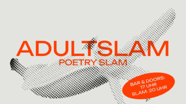 ADULT Slam - Poetry Slam im NOVA.Theater