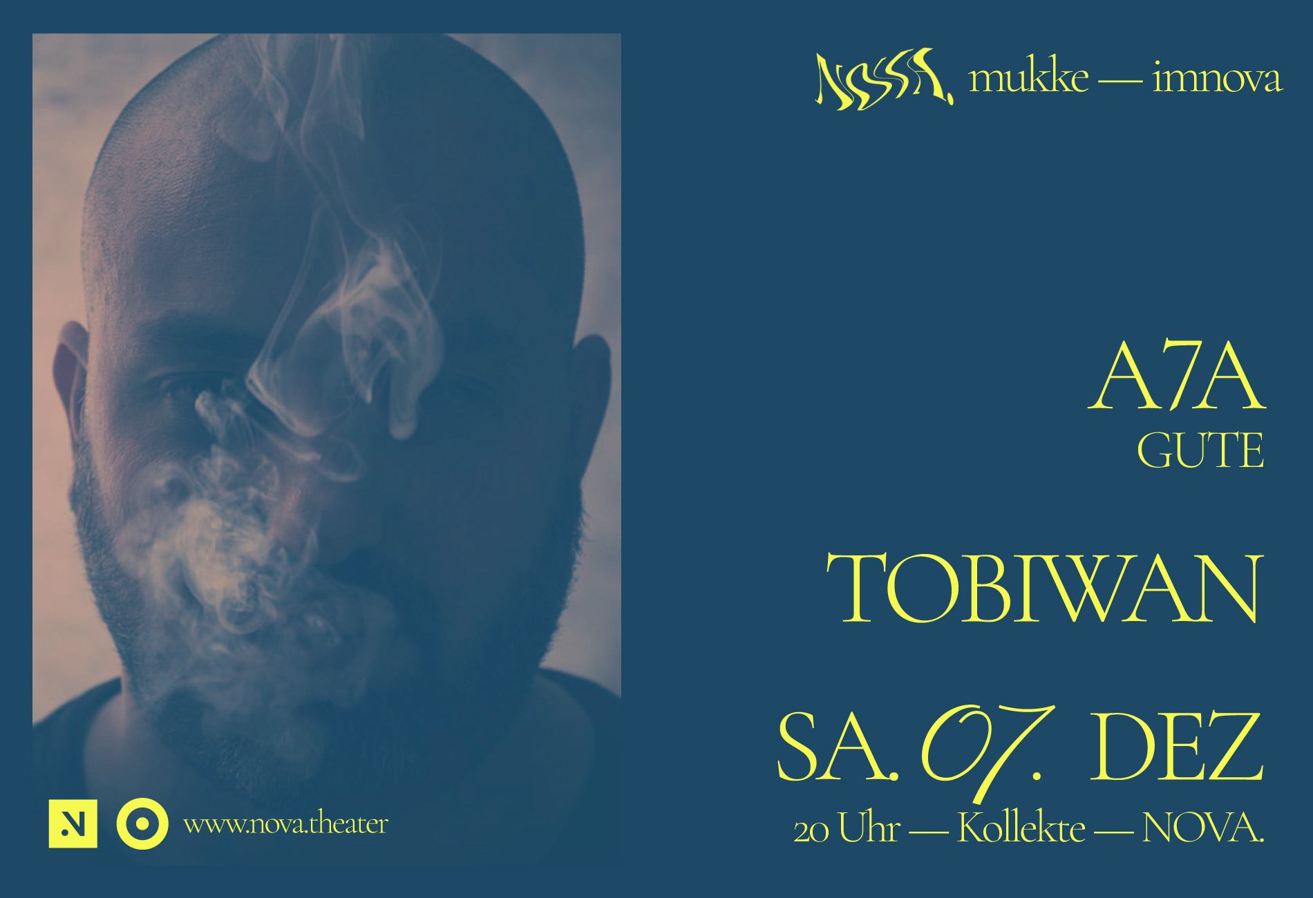 Mukke mit A7A (Gute) & Tobiwan @NOVA.Theater